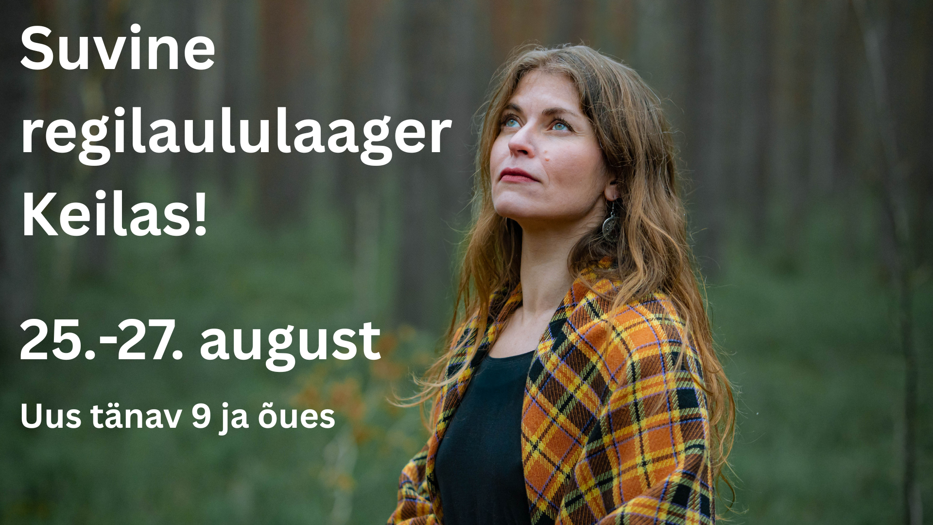 Suvine regilaululaager Keilas!_2
