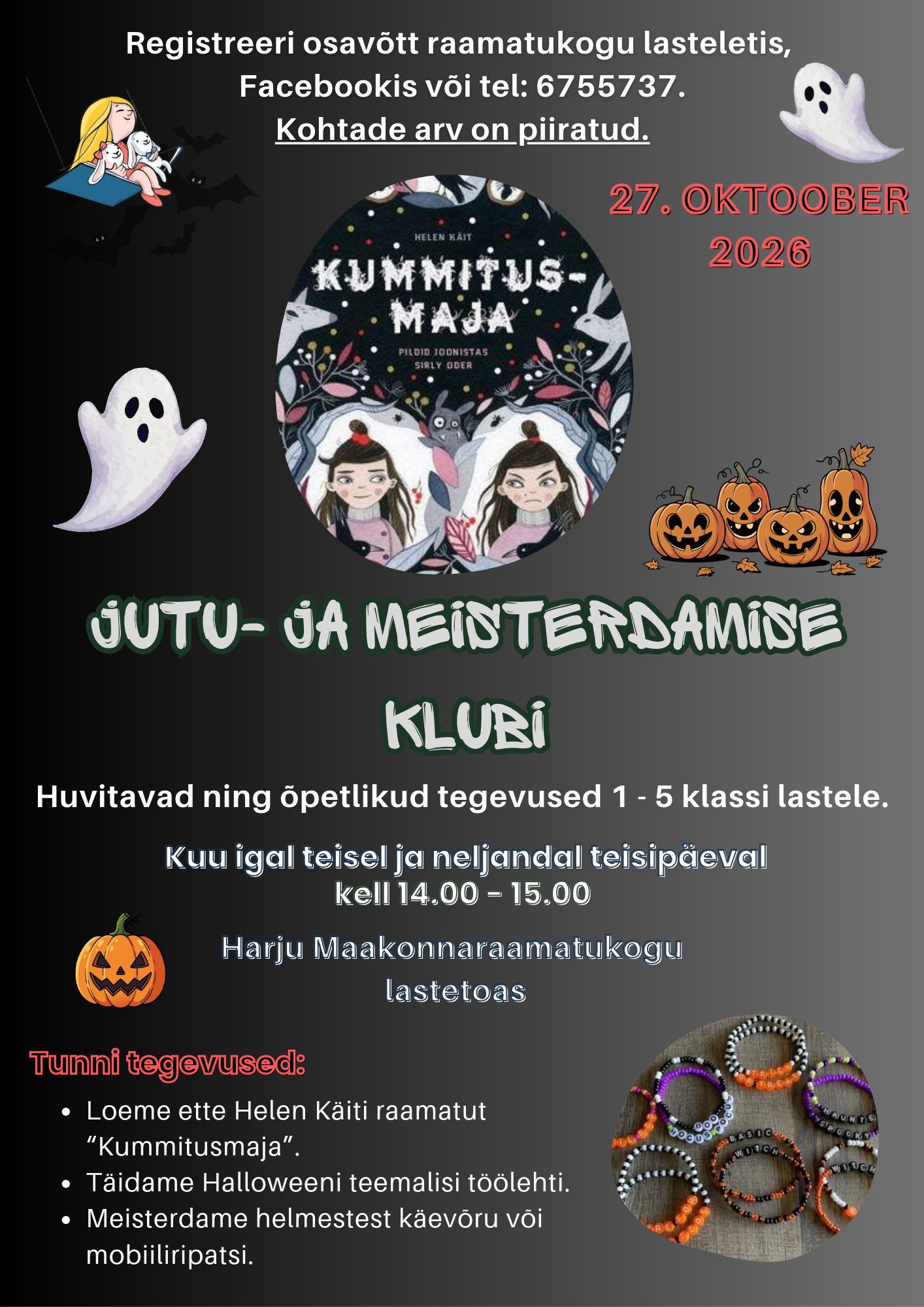 Jutu- ja Meisterdamise Klubi – 27. oktoober