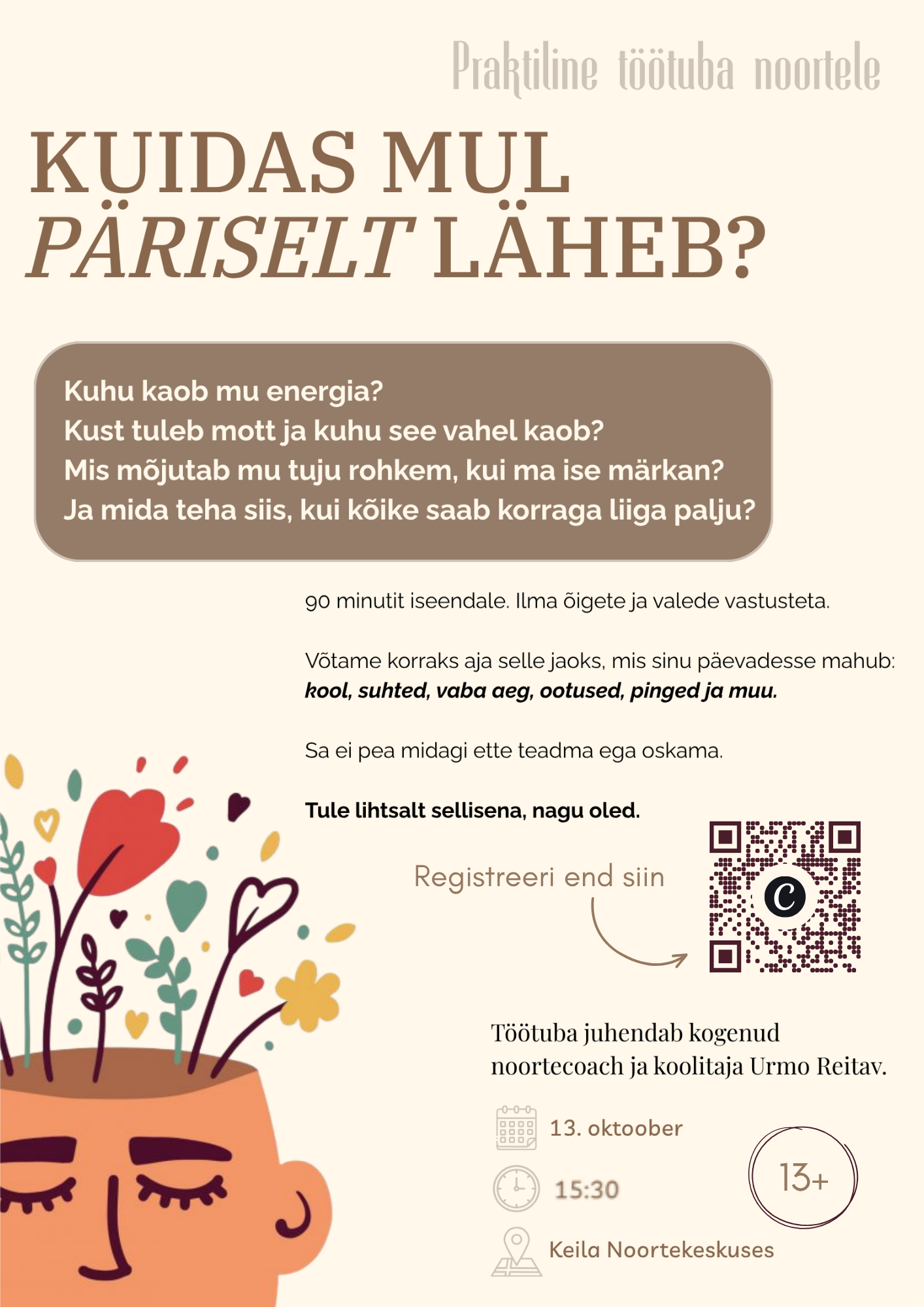 kuidas mul päriselt läheb